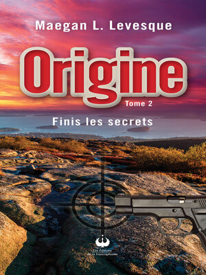 cover image of Origine--Finis les secrets